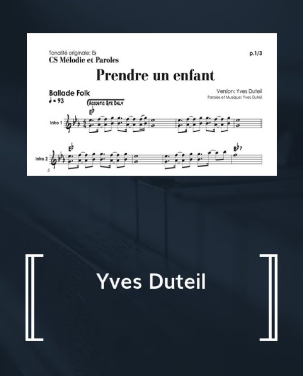Partition piano Prendre un enfant - Yves Duteil (Partition Digitale)